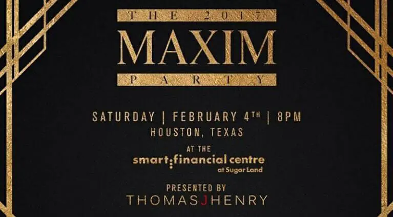 Thomas J. Henry Presents The MAXIM Party 2017 1 The 2017 Maxim Party